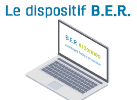 Présentation du dispositif fiscal BER Bassin d’Emploi à Redynamiser par Ardennes Développement